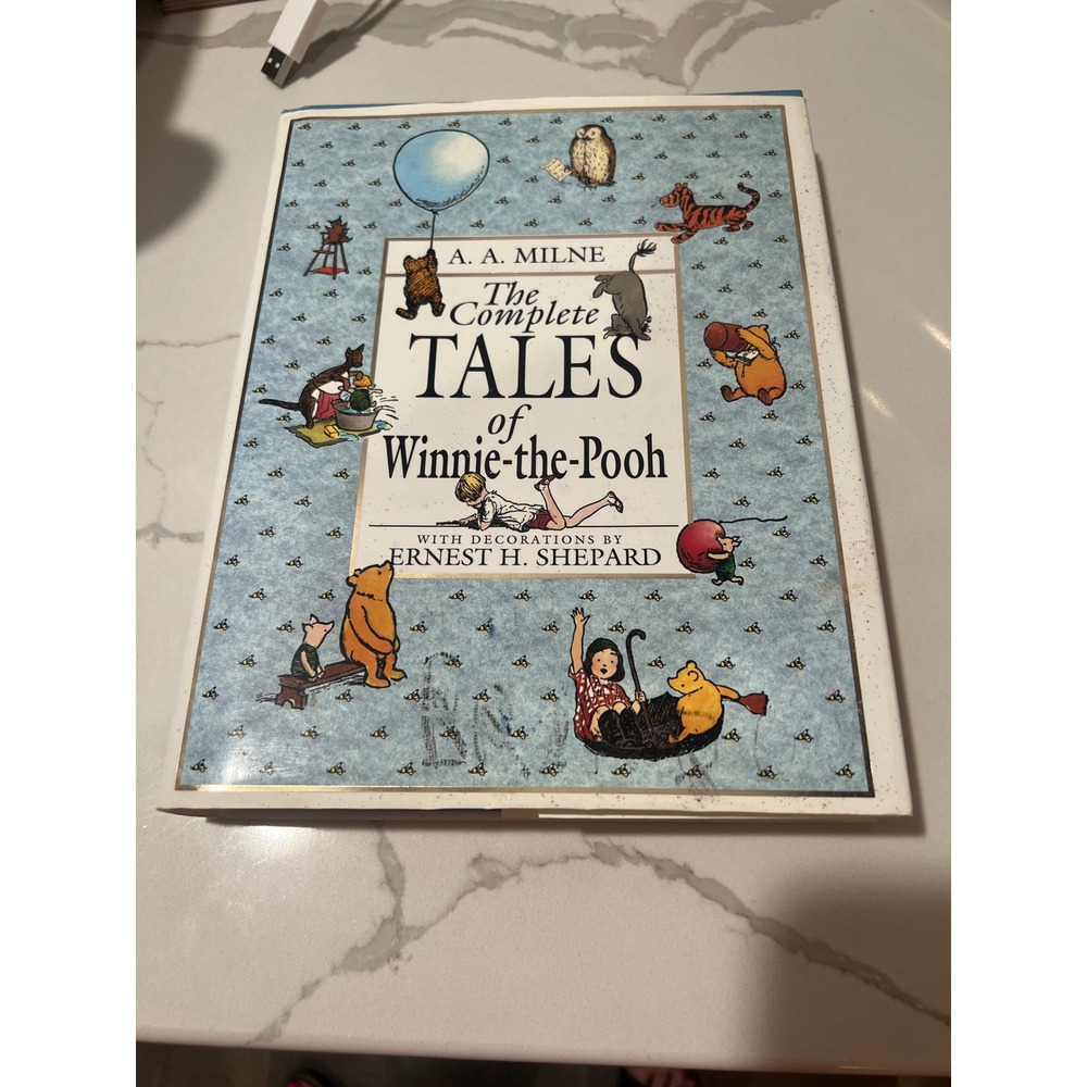 The Complete Tales of Winnie-the-Pooh A.A. Milne Hardcover Ernest Shepard 1994